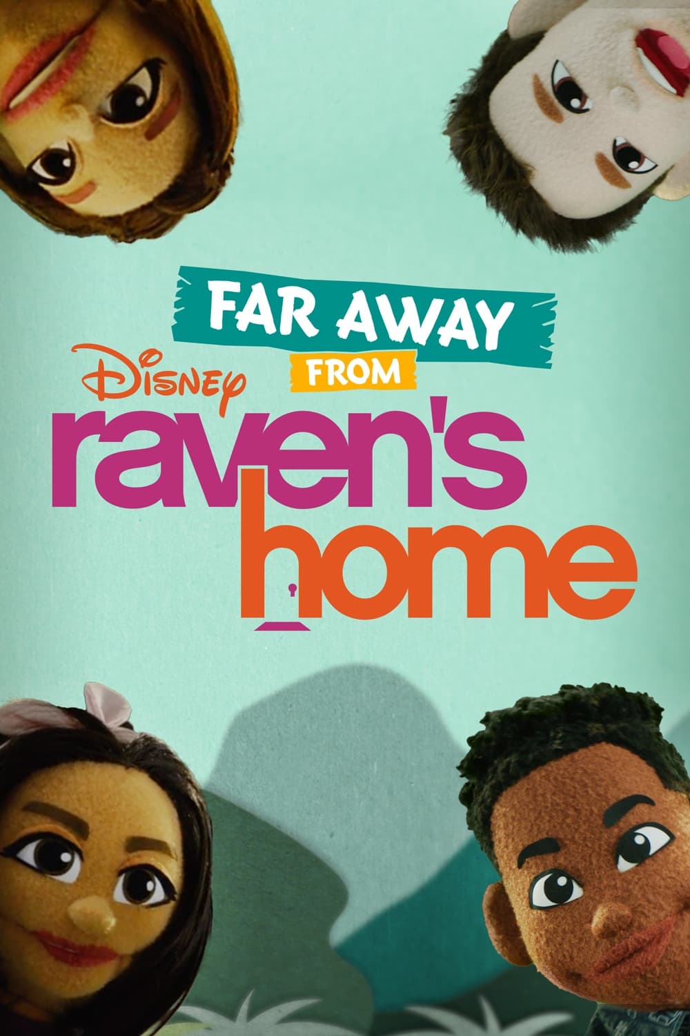 Постер Far Away From Raven's Home